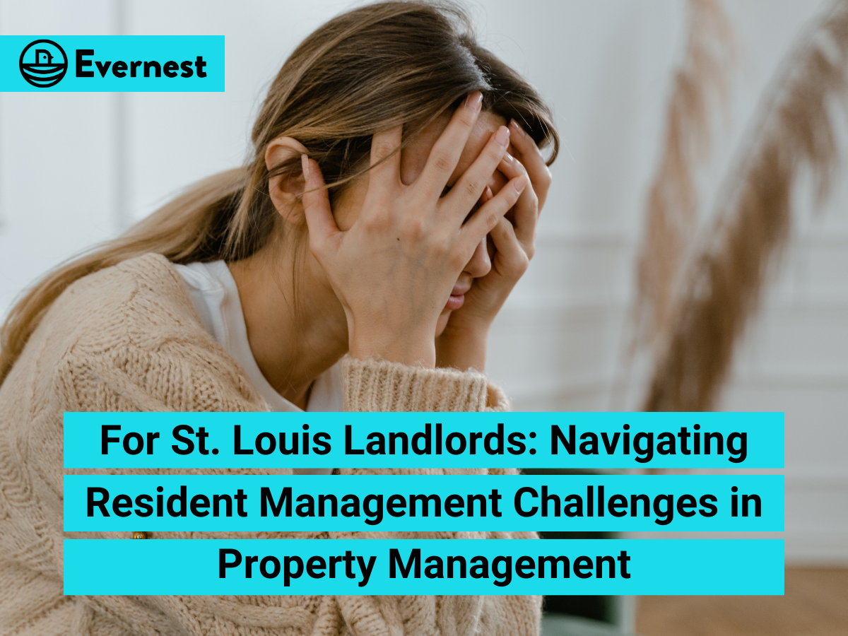 For St. Louis Landlords: Navigating Resident Management Challenges in Property Management