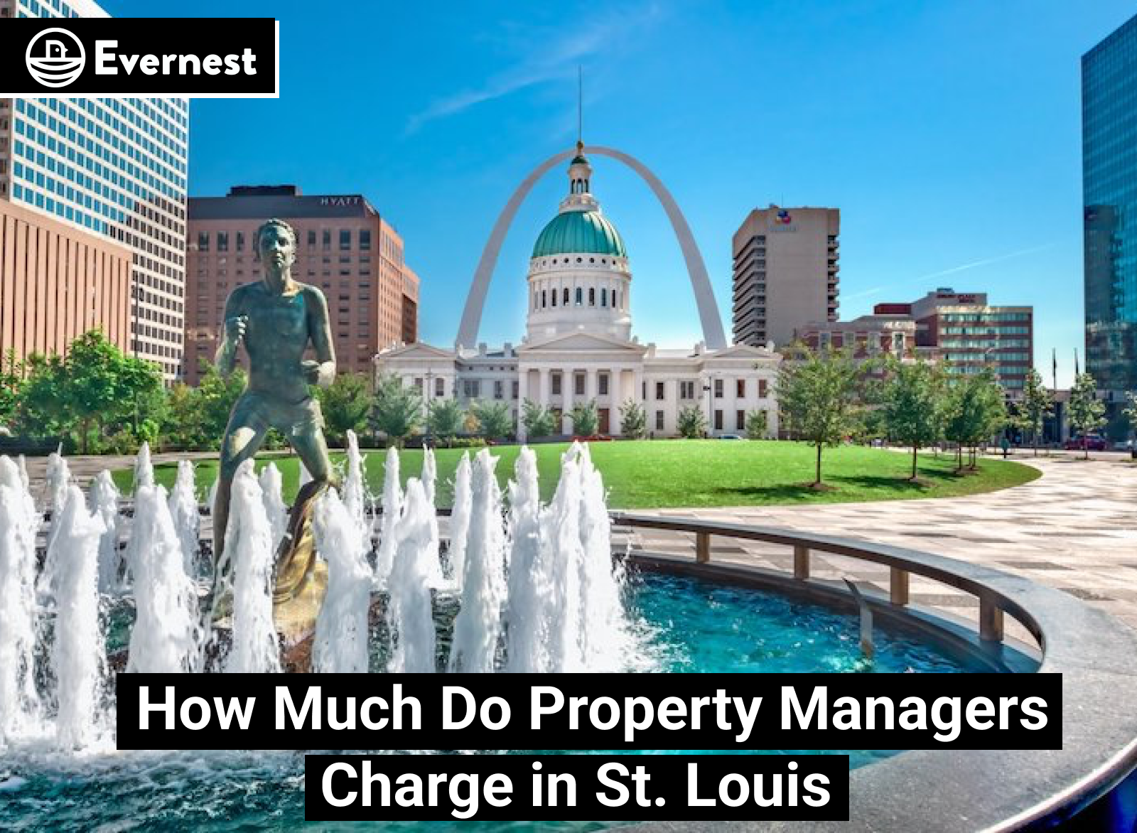 How Much Do Property Managers Charge in St. Louis